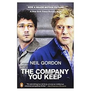 Seller image for The Company You Keep: A Novel (Paperback) for sale by InventoryMasters