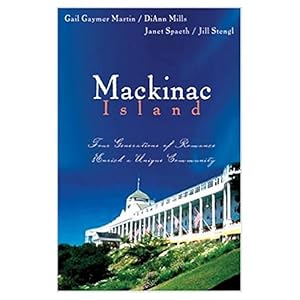Seller image for Mackinac Island: The Spinsters Beau/When The Shadow Falls/Dreamlight/True Riches (Heartsong Novella Collection) (Paperback) for sale by InventoryMasters