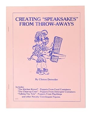 Immagine del venditore per Creating "Speaksakes" from Throw-Aways venduto da Quicker than the Eye