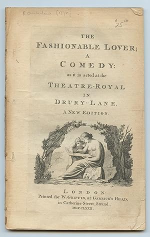 Bild des Verkufers fr The Fashionable Lover; A Comedy: as it is acted at the Theatre-Royal in Drury-Lane zum Verkauf von Attic Books (ABAC, ILAB)