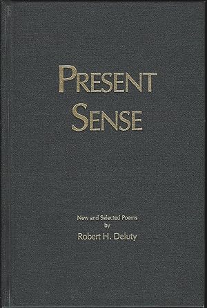 Imagen del vendedor de Present Sense: New and Selected Poems a la venta por MyLibraryMarket