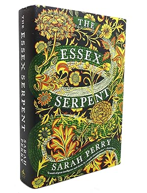 Imagen del vendedor de THE ESSEX SERPENT A Novel a la venta por Rare Book Cellar