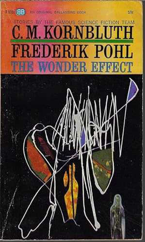 Seller image for THE WONDER EFFECT for sale by Books from the Crypt