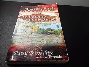 Scandal at the Willamina Quilt Show