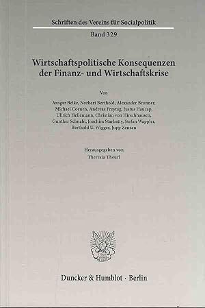 Imagen del vendedor de Wirtschaftspolitische Konsequenzen der Finanz- und Wirtschaftskrise. Schriften des Vereins fr Socialpolitik Gesellschaft fr Wirtschafts- und Soczalwissenschaften Neue Folge Band 329. a la venta por Fundus-Online GbR Borkert Schwarz Zerfa