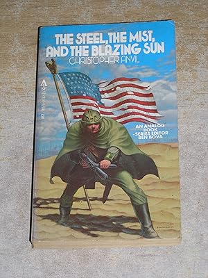 Seller image for The Steel, the Mist, and the Blazing Sun for sale by Neo Books