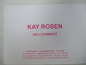 Immagine del venditore per Kay Rosen (No) Comment Klosterfelde 2005 Exhibition invite postcard venduto da ANARTIST