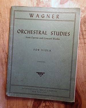 WAGNER: ORCHESTRAL STUDIES FROM OPERAS AND CONCERTO WORKS FOR VIOLA : (International Music Compan...