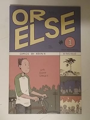 Seller image for Or Else - Number No. #1 One - Fall 2004 for sale by West Portal Books