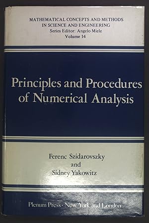 Seller image for Principles and Procedures of Numerical Analysis Mathematical concepts and methods in science and engineering; v. 14) (Mathematical Concepts and Methods in Science and Engineering 14 for sale by books4less (Versandantiquariat Petra Gros GmbH & Co. KG)