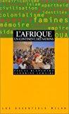 Bild des Verkufers fr L'afrique, Un Continent, Des Nations zum Verkauf von RECYCLIVRE
