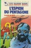 Image du vendeur pour L'espion Du Pentagone : Srie : Les Hardy Boys : Collection : Bibliothque Verte Cartonne & Illustr mis en vente par RECYCLIVRE