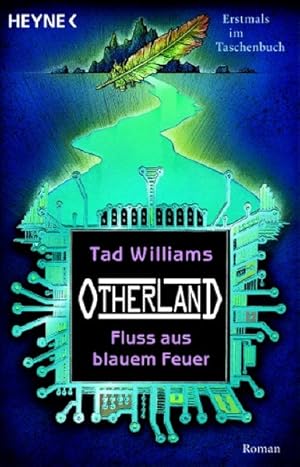 Fluß aus blauem Feuer: Otherland 2