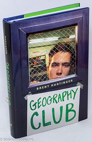 Image du vendeur pour Geography Club: [a novel] mis en vente par Bolerium Books Inc.