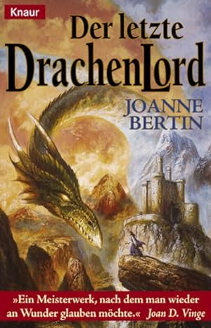 Der letzte Drachenlord (Knaur Taschenbücher. Fantasy)
