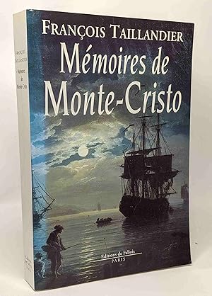 Image du vendeur pour Mmoires de Monte-Cristo mis en vente par crealivres