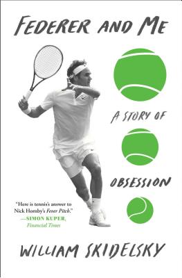 Immagine del venditore per Federer and Me: A Story of Obsession (Paperback or Softback) venduto da BargainBookStores