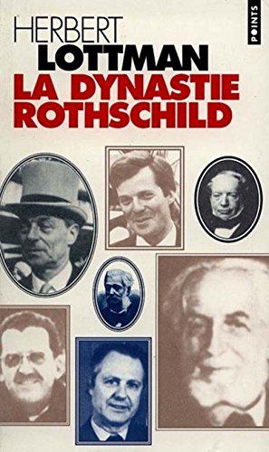 Bild des Verkufers fr La dynastie Rothschild zum Verkauf von JLG_livres anciens et modernes