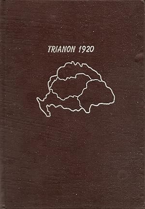 Image du vendeur pour EL DESTINO DRAMTICO DE HUNGRA. TRIANON O LA HUNGRA MUTILADA mis en vente par LIBRERIA ANTICUARIO BELLVER MADRID