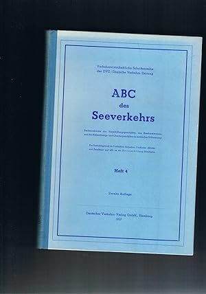 Bild des Verkufers fr ABC des Seeverkehrs - Heft 4 - zweite Auflage zum Verkauf von manufactura