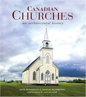 Image du vendeur pour Canadian Churches: An Architectural History mis en vente par primatexxt Buchversand