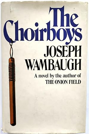 Seller image for The Choirboys for sale by PsychoBabel & Skoob Books