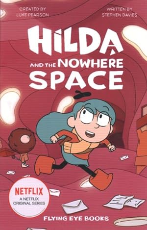 Seller image for Hilda and the Nowhere Space for sale by GreatBookPrices