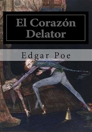 Imagen del vendedor de El coraz n delator/ The Tell-Tale Heart -Language: spanish a la venta por GreatBookPricesUK