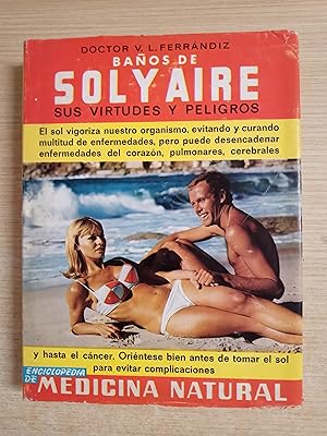 Seller image for BAOS DE SOL Y AIRE sus virtudes y peligros for sale by Gibbon Libreria