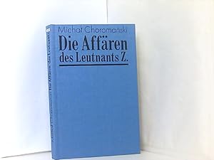 Imagen del vendedor de Die Affren des Leutnants Z., a la venta por Book Broker