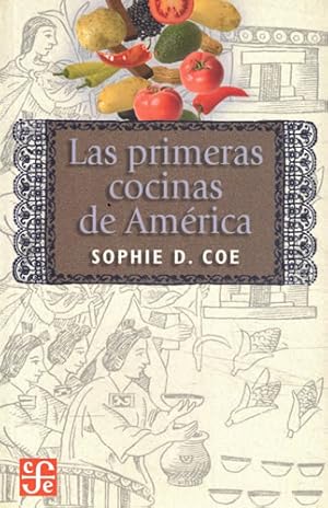 Bild des Verkufers fr Las primeras cocinas de Amrica zum Verkauf von Librera Cajn Desastre