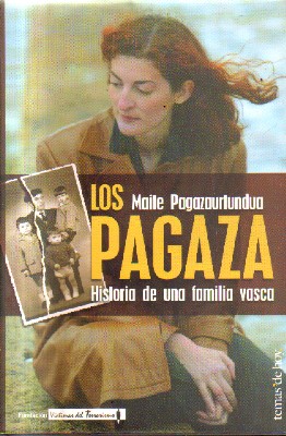 LOS PAGAZA.HISTORIA DE UNA FAMILIA VASCA.