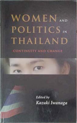 Immagine del venditore per Women and Politics in Thailand venduto da SEATE BOOKS