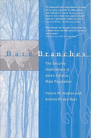 Bare Branches: The Security Implications of Asia's Surplus Male Population