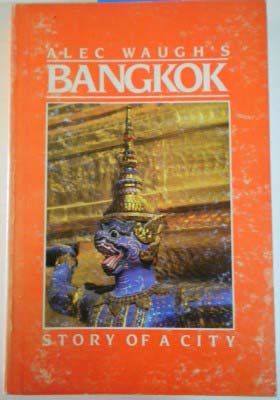 Imagen del vendedor de Bangkok: Story of a City a la venta por SEATE BOOKS
