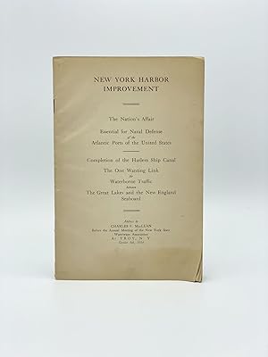 New York Harbor Improvement (Address by Charles McLean before the Annual Meeting of the New York ...