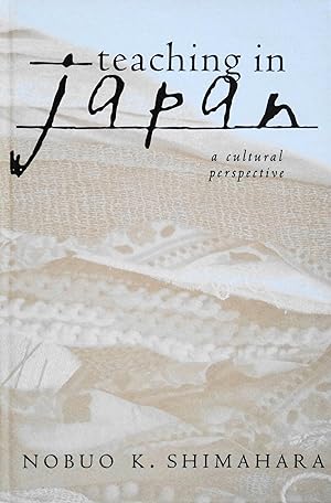 Seller image for Teaching in Japan: A Cultural Perspective for sale by School Haus Books