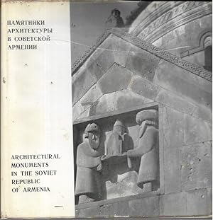 Pamatniki arhitektury v sovetskoj Armenii / Architectural monuments in the Soviet Republic of Arm...