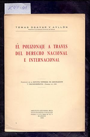 Image du vendeur pour EL POLIZONAJE A TRAVES DEL DERECHO NACIONAL E INTERNACIONAL (EMIGRACION ILEGAR) mis en vente par Libreria 7 Soles