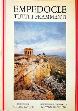 Image du vendeur pour Tutti i frammenti. mis en vente par Libreria La Fenice di Pietro Freggio