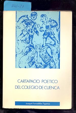 Image du vendeur pour CARTAPACIO POETICO DEL COLEGIO DE CUENCA (CASTILLA LA MANCHA) mis en vente par Libreria 7 Soles