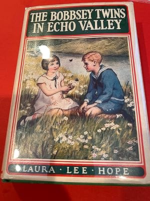 THE BOBBSEY TWINS IN ECHO VALLEY
