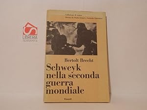 Schweyk nella seconda guerra mondiale