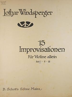 Image du vendeur pour 15 Improvisationen, fur Violine allein (Violin Solo), Heft I (1-5) mis en vente par Austin Sherlaw-Johnson, Secondhand Music