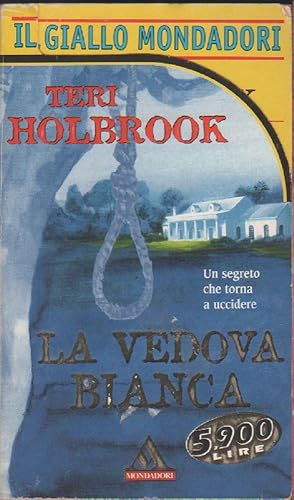 Seller image for La vedova bianca - Teri Holbrook for sale by libreria biblos
