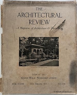 The Architectural Review March 1913 Vol. XXXIII No. 196