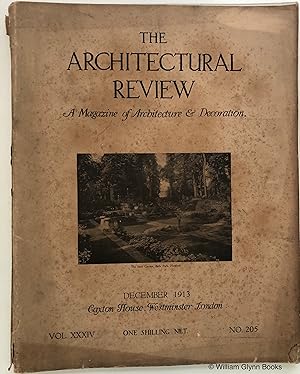 The Architectural Review December 1913 Vol. XXXIV No. 205