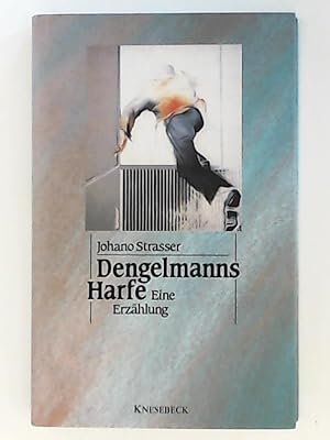 Seller image for Dengelmanns Harfe. ber den metaphysischen Unernst der Lage. Erzhlung for sale by Leserstrahl  (Preise inkl. MwSt.)