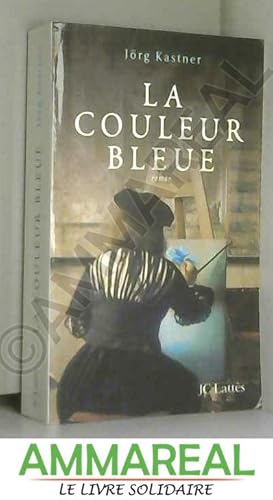 Seller image for La couleur bleue for sale by Ammareal