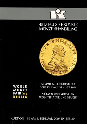 Sammlung T. Bührmann Deutsche Münzen seit 1871. Münzen und Medaillen aus Mittelalter und Neuzeit....